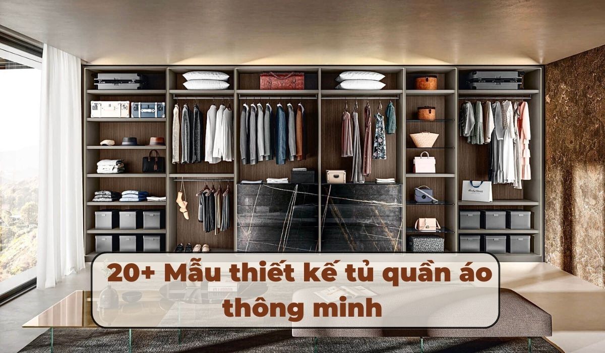 Tủ quần áo thiết kế thông minh đang là một trong những món đồ dùng nội thất được nhiều gia đình Việt đặc biệt quan tâm
