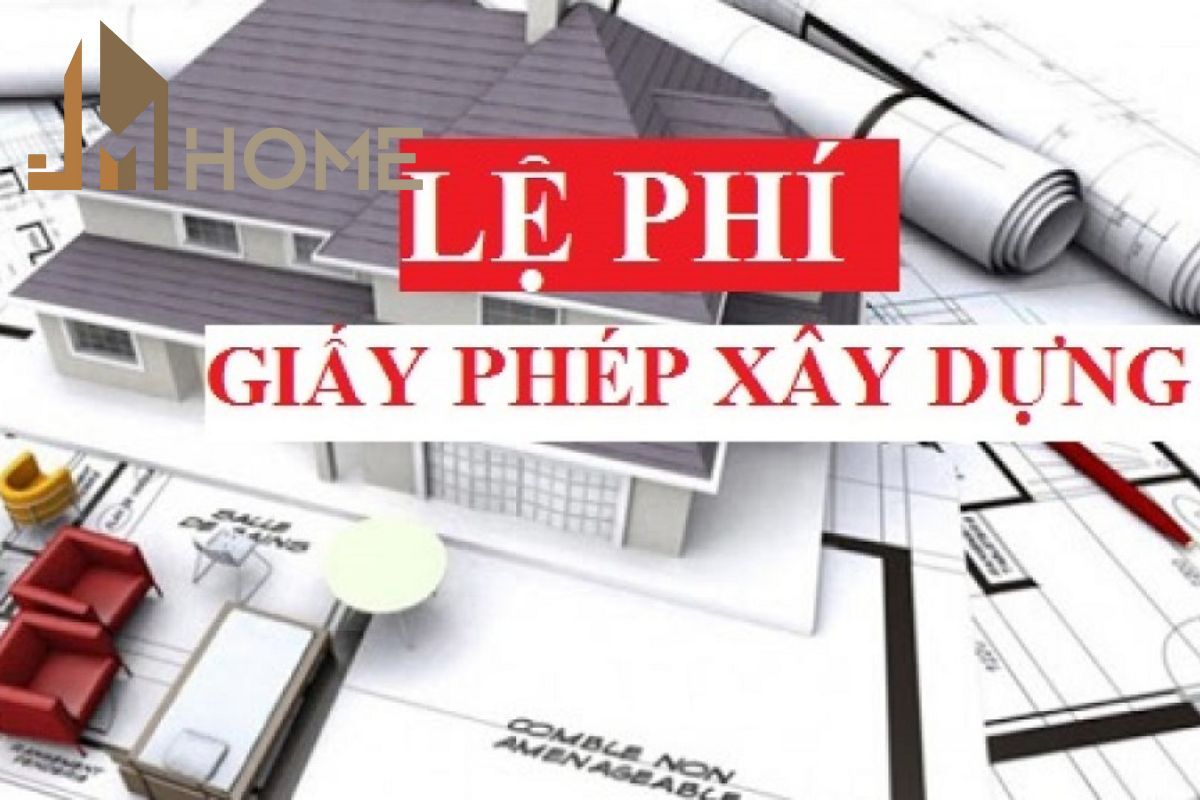 Tìm hiểu về lệ phí xin giấy phép xây dựng nhà ở
